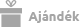 + Ingyen ajándék